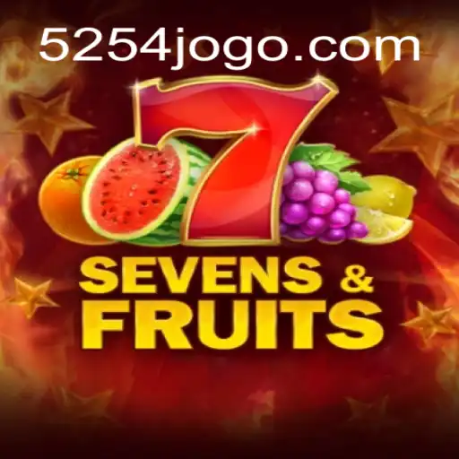 Descobrindo o Mundo do SevensFruits e a Conexão com 5254.COM